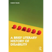 A Brief Literary History of Disability