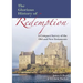 The Glorious History of Redemption: A Compact Summary of the Old and New Testaments