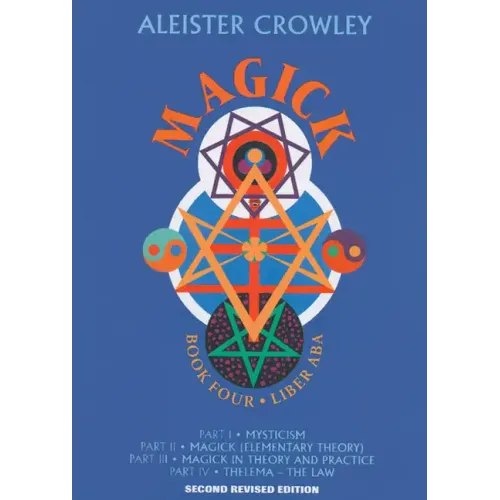 Magick: Book 4-Liber ABA