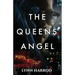 The Queen's Angel