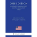 Economic Sanctions Enforcement Guidelines (US Office of Foreign Assets Control Regulation) (OFAC) (2018 Edition)