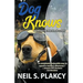 Dog Knows (Golden Retriever Mysteries Book 9)