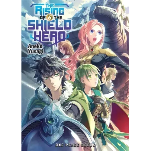 The Rising of the Shield Hero Volume 6