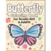 Butterfly Coloring Book for Grown-Ups and Adults: 100+ Butterflies Drawing Pages to Color! Holiday Activity Book!