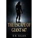 The Escape of Giant 647