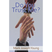 Do You Trust Me?