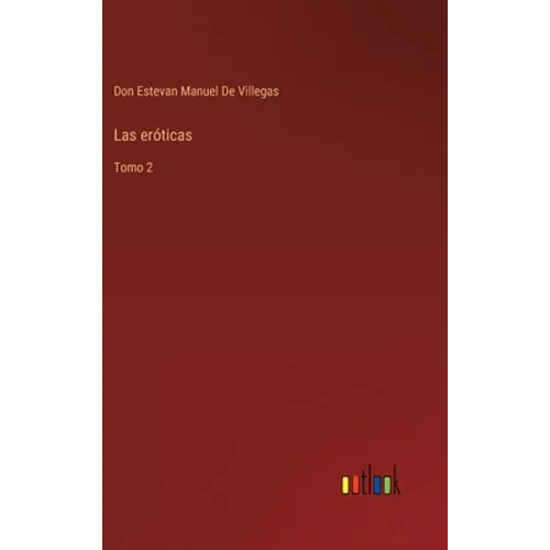 Las eróticas: Tomo 2
