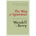 The Way of Ignorance: And Other Essays