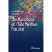 The Handbook on Child Welfare Practice