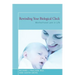 Rewinding Your Biological Clock: Motherhood Late in Life