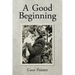 A Good Beginning