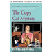 The Copy Cat Mystery