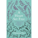 A Heart Set Free: A Journey to Hope Through the Psalms of Lament