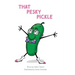 That Pesky Pickle