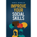 Improve Your Social Skills