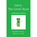 Gerry The Green Bean: Unlimited Edition