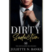 Dirty Seduction