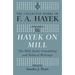 Hayek on Mill: The Mill-Taylor Friendship and Related Writings