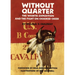 Without Quarter: The Wichita Expedition and the Fight on Crooked Creek