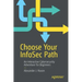 Choose Your Infosec Path: An Interactive Cybersecurity Adventure for Beginners
