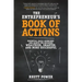 The Entrepreneurs Book of Actions: Essential Daily Exercises and Habits for Becoming Wealthier, Smarter, and More Successful