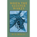 When the Sleeper Wakes: The Original 1899 Edition
