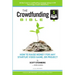 The Crowdfunding Bible: How to Raise Money for Any Startup, Video Game or Project