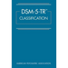 Dsm-5-Tr(r) Classification