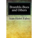 Bramble-Bees and Others