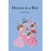 Dreams In A Box