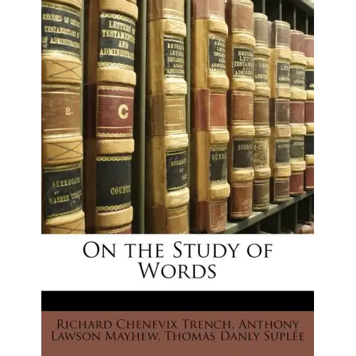 On the Study of Words