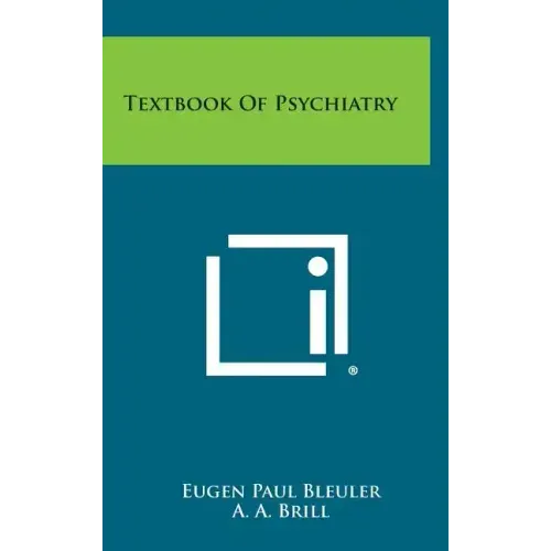 Textbook of Psychiatry