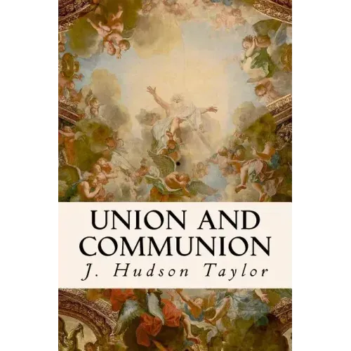Union And Communion