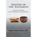 Mystery of the Eucharist: Typology's Triumph over Interpretive Allegorization