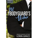 Not the Bodyguard's Widow: Sweet Bodyguard Romance