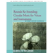Rounds Re-Sounding: Circular Music for Voices and Instruments: An Eight-Century Reference