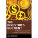 The Investor's Quotient: The Psychology of Successful Investing in Commodities & Stocks