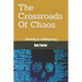 The Crossroads Of Chaos: Society Is Collapsing