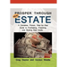 Prosper through Real Estate: A Complete, Proven, Step-by-Step Guide to Purchasing, Preparing, and Renting Real Estate