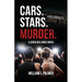 Cars. Stars. Murder.: A Sherlock Jones Novel