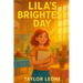 Lila's Brightest Day