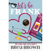 Let's Be Frank