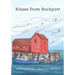 Kisses From Rockport