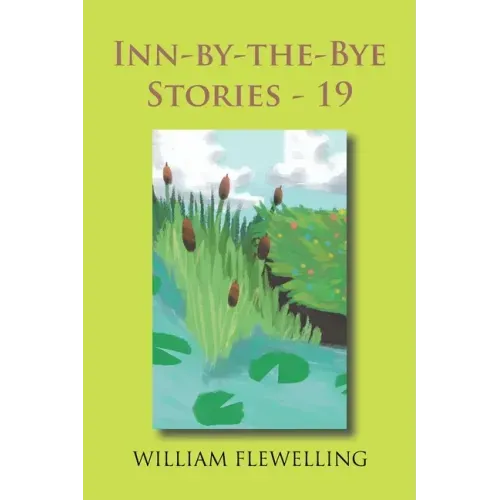 Inn-By-The-Bye Stories - 19