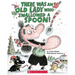There Was an Old Lady Who Swallowed a Spoon! - A Holiday Picture Book