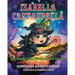 Isabella Castaspella: The Happy Little Witch and Her Friends
