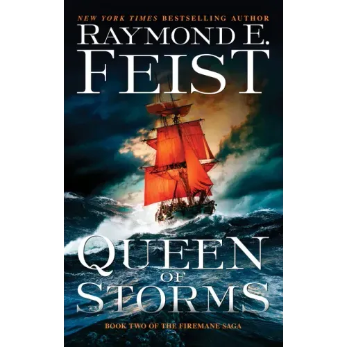 Queen of Storms: Book Two of the Firemane Saga