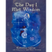 The Day I Met Wisdom