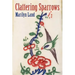 Clattering Sparrows