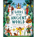Gods of the Ancient World: A Kids' Guide to Ancient Mythologies
